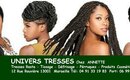 Univers Tresses